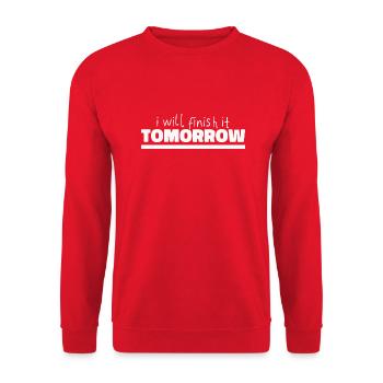 Funny "I Will Finish It Tomorrow" design - Unisex Sweatshirt - red - Front - Alina (178cm) & Michal (187cm)