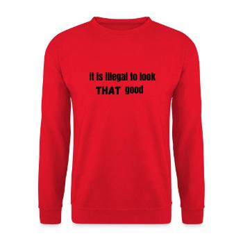 il est illégal d’avoir l’air si bon - Sweat-shirt Unisexe - rouge - Devant - Alina (178cm) & Michal (187cm)