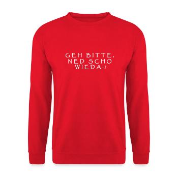Geh bitte, ned scho wieda!! - Unisex Pullover - Rot - Vorne - Alina (178cm) & Michal (187cm)