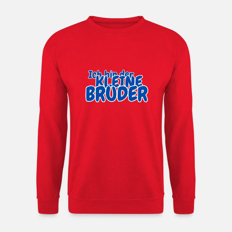 Ich bin der kleine Bruder - Unisex Pullover - Rot