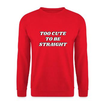 Too cute to be straight - LGBTQ funny joke humour - Unisex Sweatshirt - red - Front - Alina (178cm) & Michal (187cm)