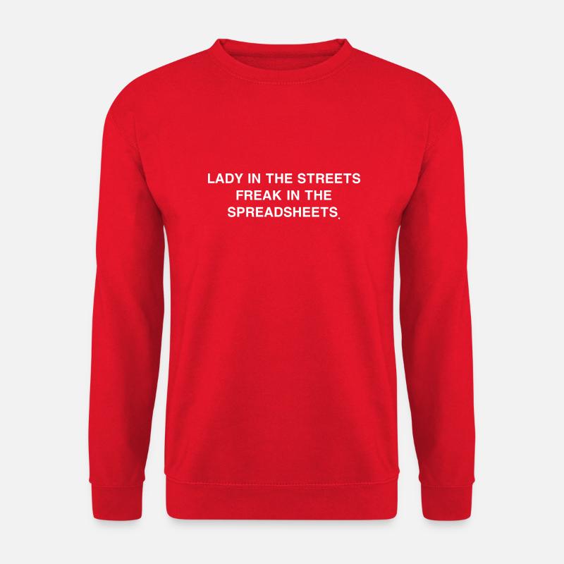 Dame in den Straßen freak in den Tabellen - Unisex Pullover - Rot