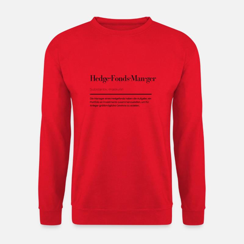 Hedgefonds Manager Definition - Unisex Pullover - Rot