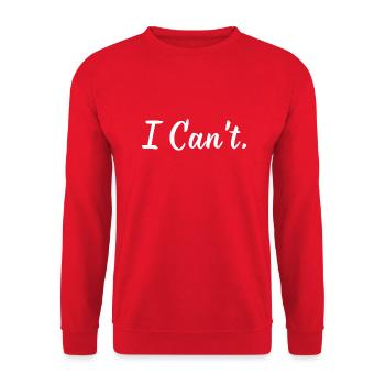 I Can't - Sweat-shirt Unisexe - rouge - Devant - Alina (178cm) & Michal (187cm)