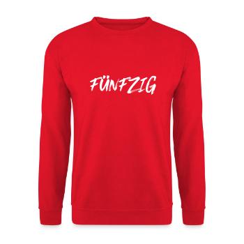 50 Jahre Geburtstag fünfzig - Unisex Pullover - Rot - Vorne - Alina (178cm) & Michal (187cm)