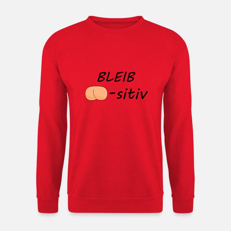 Bleib Po-sitiv - Unisex Pullover - Rot