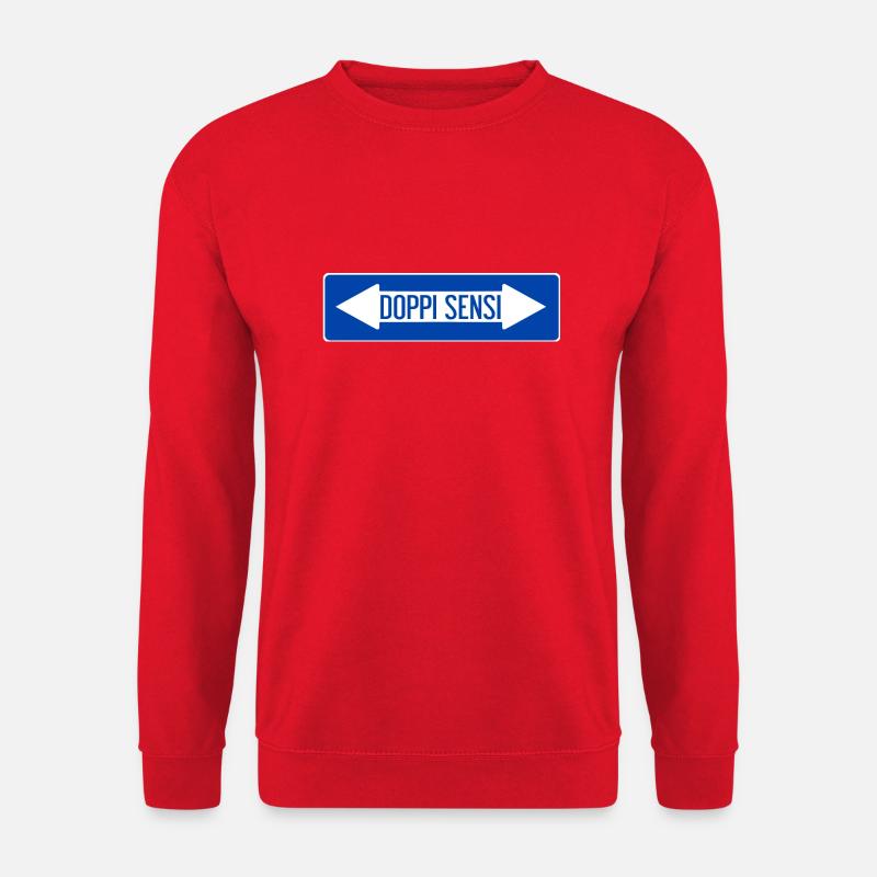 Doppelt-sinnliches Straßenschild - Unisex Pullover - Rot