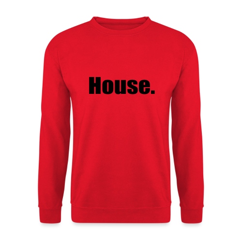 House. - Unisex Pullover