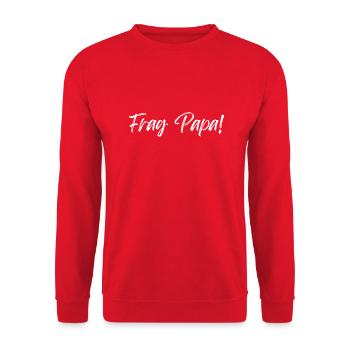 Frag Papa - Unisex Pullover - Rot - Vorne - Alina (178cm) & Michal (187cm)