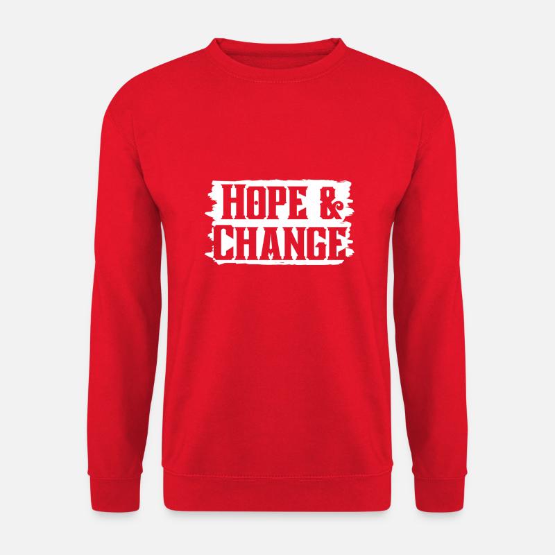Saying "Hope and Change" - Unisex Sweatshirt - red