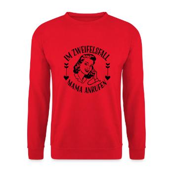 Im Zweifelsfall Mama anrufen - Unisex Pullover - Rot - Vorne - Alina (178cm) & Michal (187cm)