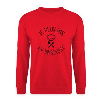Je peux pas j'ai Tambouille - Sweat-shirt Unisexe - rouge - Devant - Alina (178cm) & Michal (187cm)