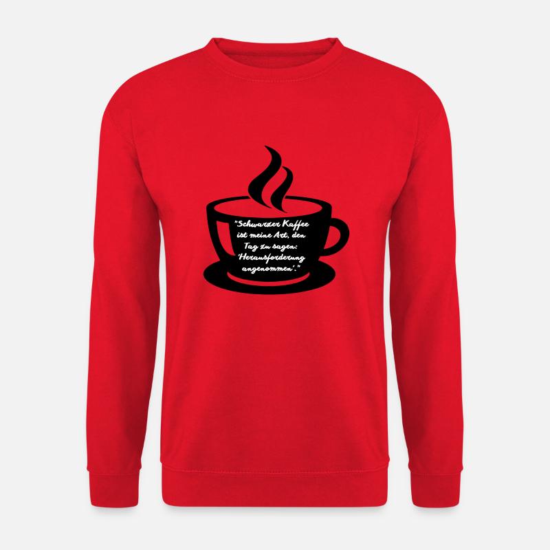 Schwarzer Kaffee - Unisex Pullover - Rot