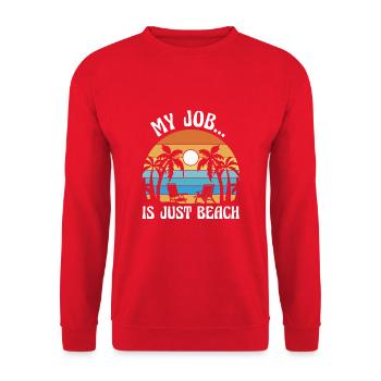Mein Job ist nur Strand - My Job is just Beach - Unisex Sweatshirt - red - Front - Alina (178cm) & Michal (187cm)
