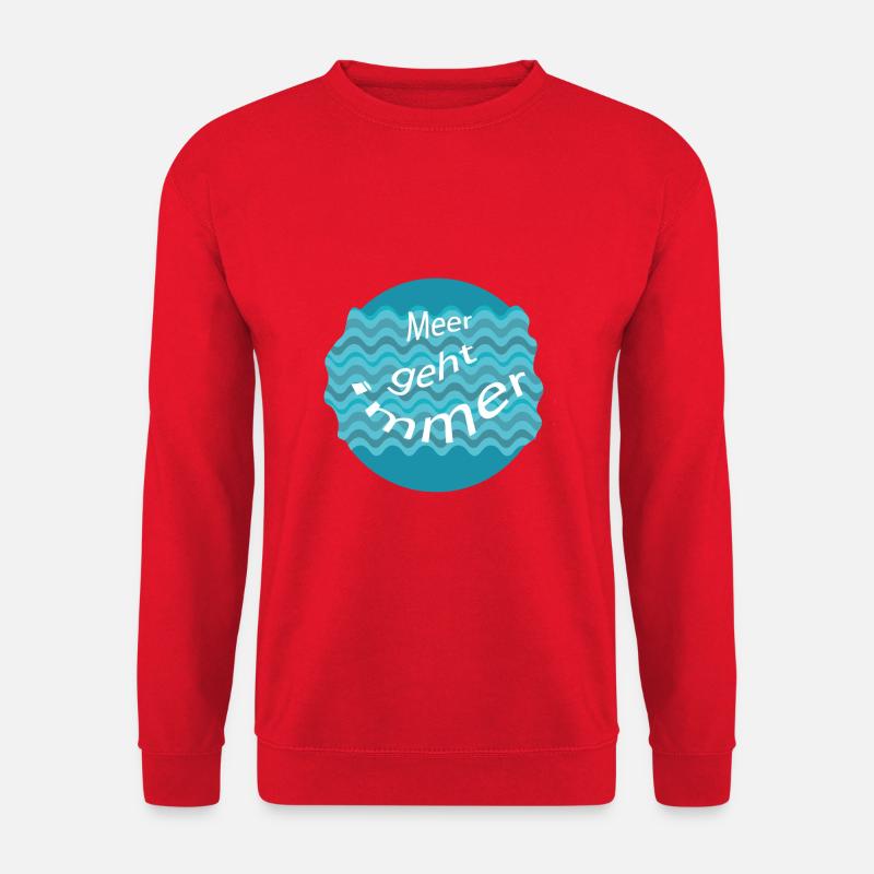 Meer geht immer, Wasser - Unisex Pullover - Rot