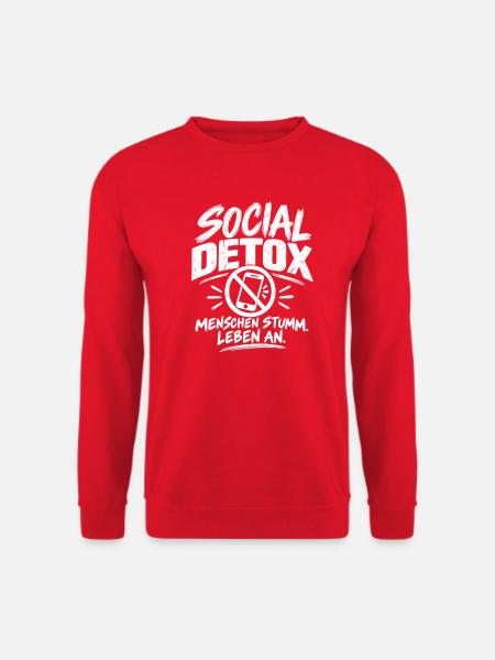 Social Detox – Menschen stumm. Leben an. - Unisex Pullover - Rot