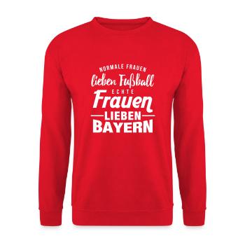 Echte Frauen lieben Bayern - Unisex Pullover - Rot - Vorne - Alina (178cm) & Michal (187cm)