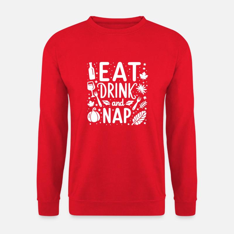 Eat Drink and Nap - Unisex Sweatshirt - red