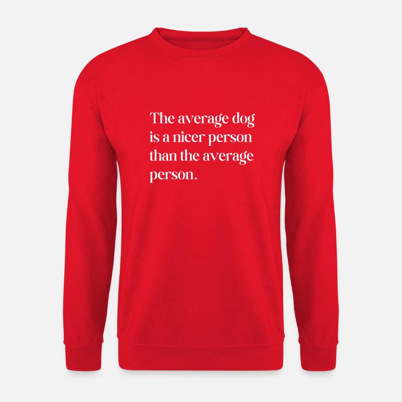 the average dog - Unisex Sweatshirt - red