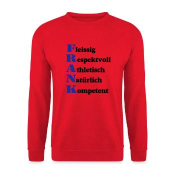 Frank , Vorname,Namensschild,Name,Fun Shirt (25) - Unisex Pullover - Rot - Vorne - Alina (178cm) & Michal (187cm)