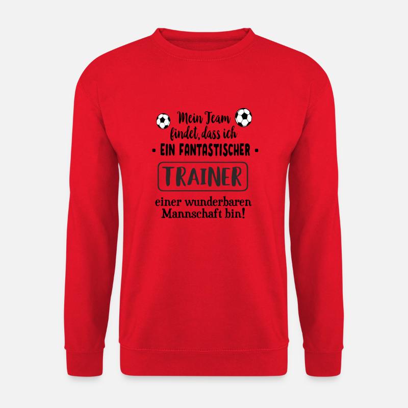 Mein Team findet das ich ein Fantastischer Trainer - Unisex Pullover - Rot