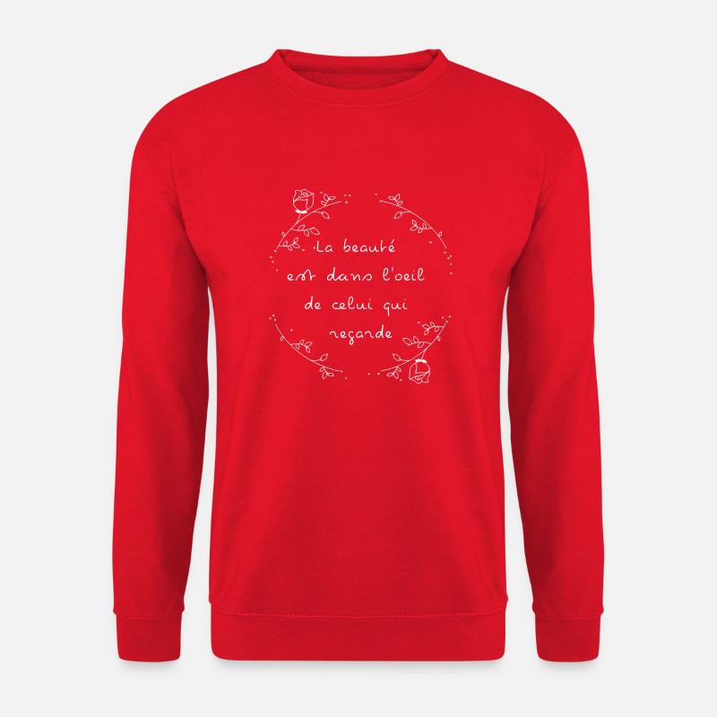 Französischer Spruch über Schönheit - Unisex Pullover - Rot