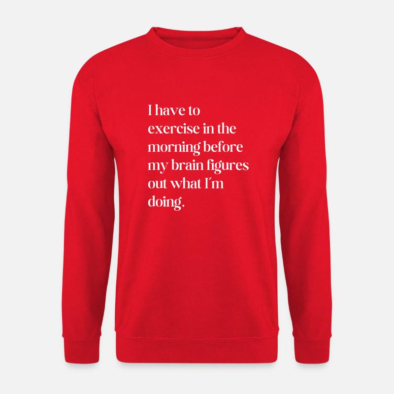 Bewegung am Morgen - Unisex Pullover - Rot