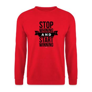 Stop Whining Start Winning - Motivation - Unisex Sweatshirt - red - Front - Alina (178cm) & Michal (187cm)