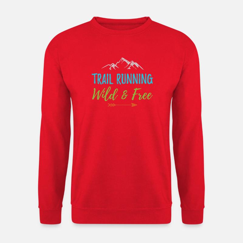 Trailrunning – wild und kostenlos - Unisex Pullover - Rot