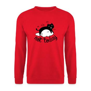 Not today, not today! funny cat humor - Unisex Sweatshirt - red - Front - Alina (178cm) & Michal (187cm)