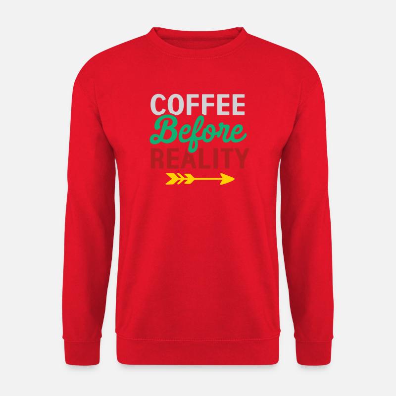 Coffee Before Reality - Unisex Sweatshirt - red