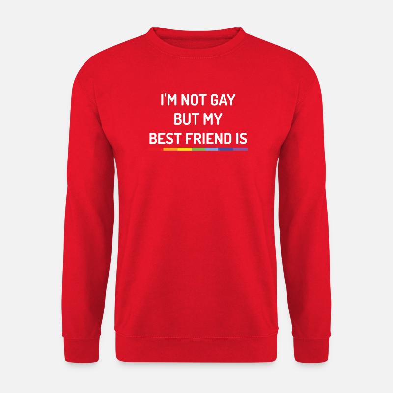 Pride Month - Ich bin nicht schwul, aber mein bester Freund ist es - Unisex Pullover - Rot