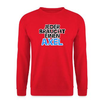 Jeder braucht einen Axel! - Unisex Pullover - Rot - Vorne - Alina (178cm) & Michal (187cm)