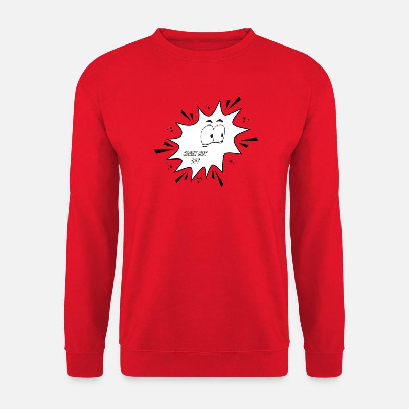 Crazy Hot Guy - Unisex Pullover - Rot