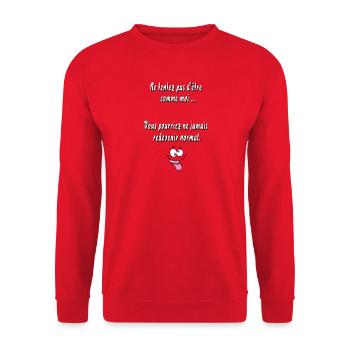 Versuche nicht, so zu sein wie ich - Unisex Pullover - Rot - Vorne - Alina (178cm) & Michal (187cm)