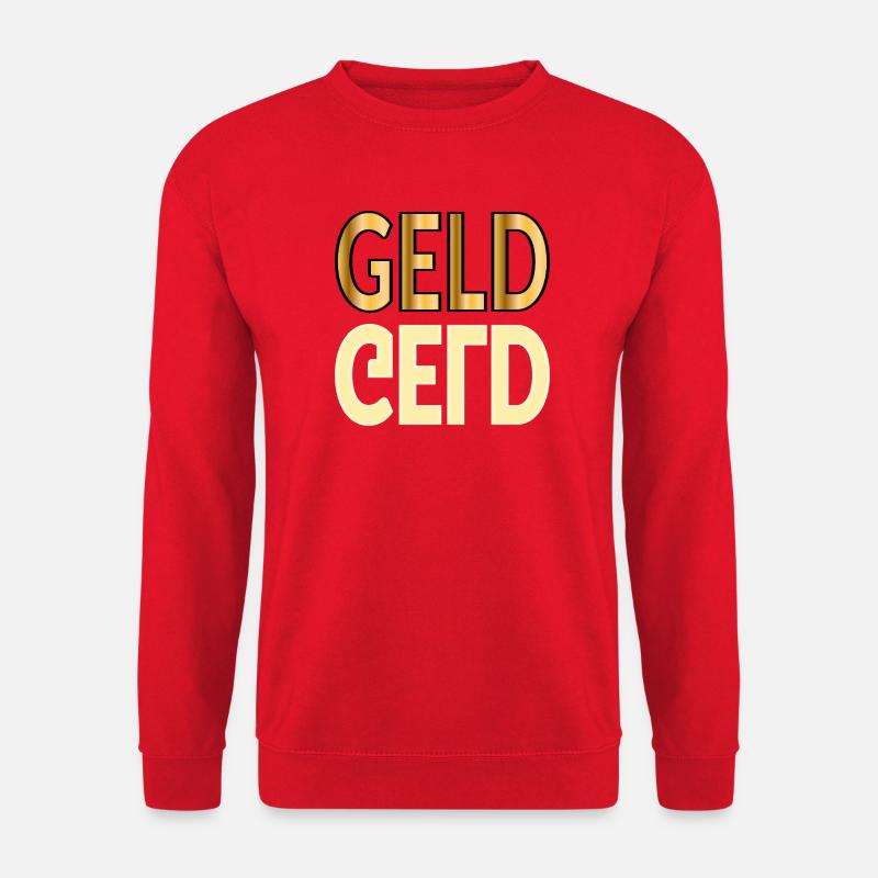 GELDZAHLUNG GELD - Unisex Pullover - Rot
