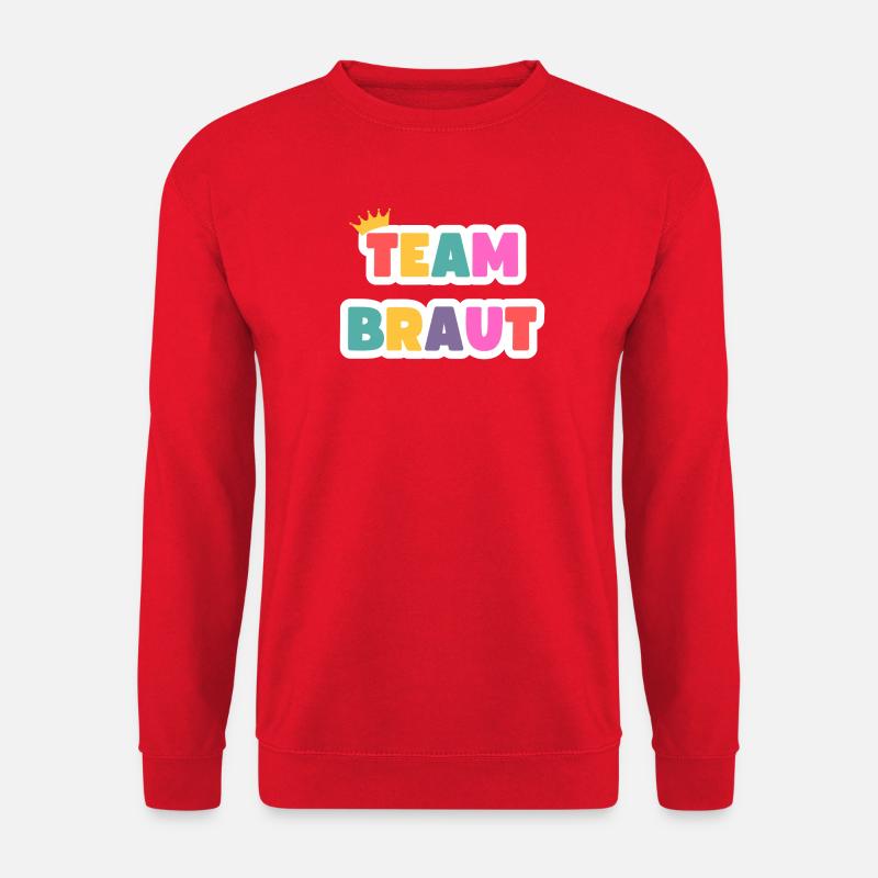 Team Braut! Personalisierbar - Unisex Pullover - Rot