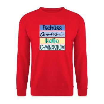 TSCHÜSS GRUNDSCHULE - HALLO GYMNASIUM - Unisex Pullover - Rot - Vorne - Alina (178cm) & Michal (187cm)
