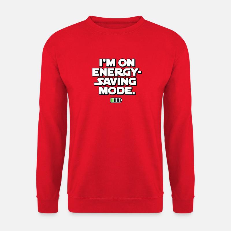 I'm On Energy-Saving Mode - Unisex Pullover - Rot