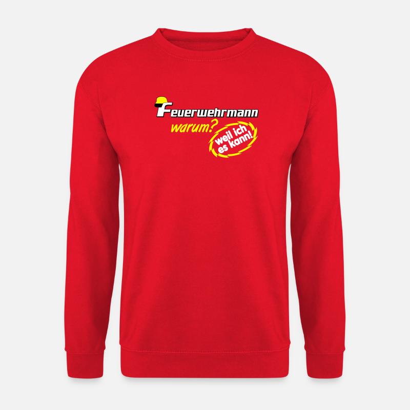 Freiwillige Feuerwehr , Feuerwehrmann weil ich (25 - Unisex Pullover - Rot