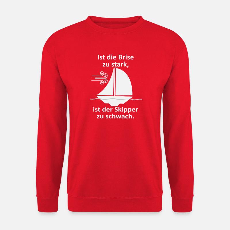 Skipper Spruch: Brise zu stark - Unisex Pullover - Rot