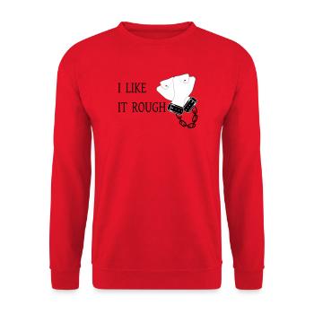 I Like it Rough - Unisex Sweatshirt - red - Front - Alina (178cm) & Michal (187cm)