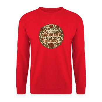 Wohlerzogene Frauen schreiben selten Geschichte - Unisex Pullover - Rot - Vorne - Alina (178cm) & Michal (187cm)