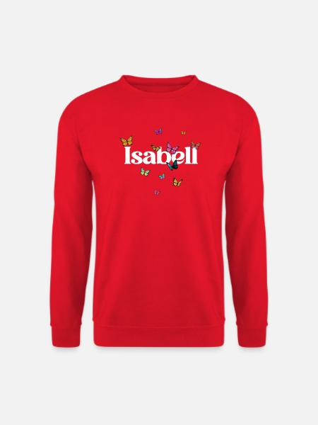 Schöner Mädchenname mit Schmetterlingen ISABELL - Unisex Pullover - Rot