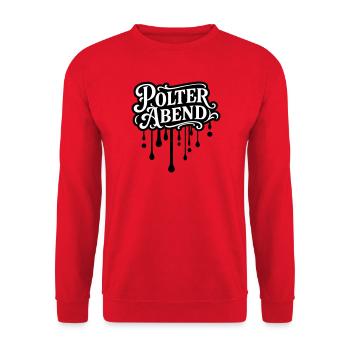 Polter Abend Polterhochzeit - Unisex Pullover - Rot - Vorne - Alina (178cm) & Michal (187cm)