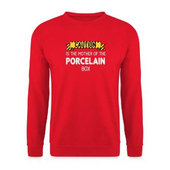 Caution is the mother of the porcelain box - Unisex Sweatshirt - red - Front - Alina (178cm) & Michal (187cm)