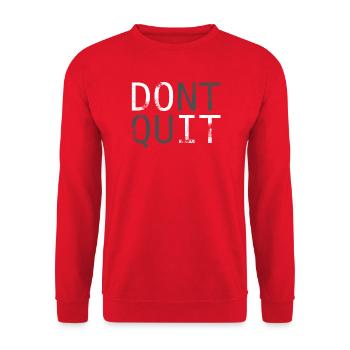 Don’t Quit Motivationsspruch - Unisex Pullover - Rot - Vorne - Alina (178cm) & Michal (187cm)