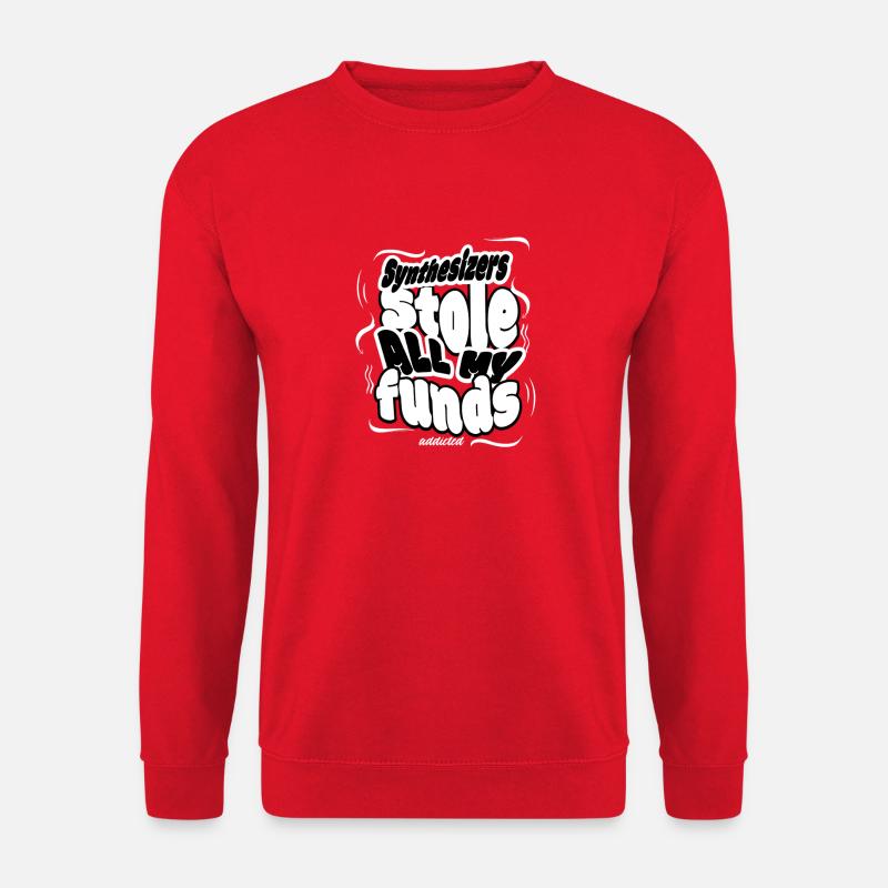 Synthesizer stole all my funds Synths Music Shirt - Unisex Pullover - Rot