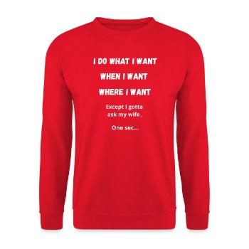 Citation drôle de mari - Je fais ce que je veux design. - Sweat-shirt Unisexe - rouge - Devant - Alina (178cm) & Michal (187cm)