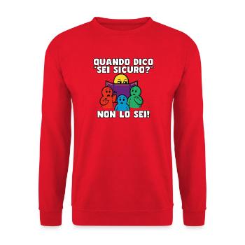 "Bist du sicher?" – Sind Sie nicht. - Unisex Pullover - Rot - Vorne - Alina (178cm) & Michal (187cm)